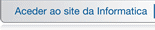 Aceder ao site da Informatica